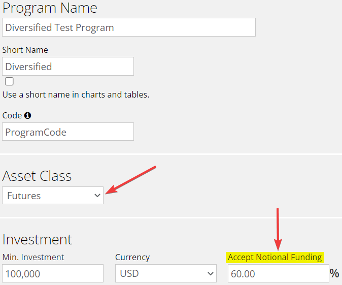 Notional Funding — The value can be set in the “Program Terms” section.